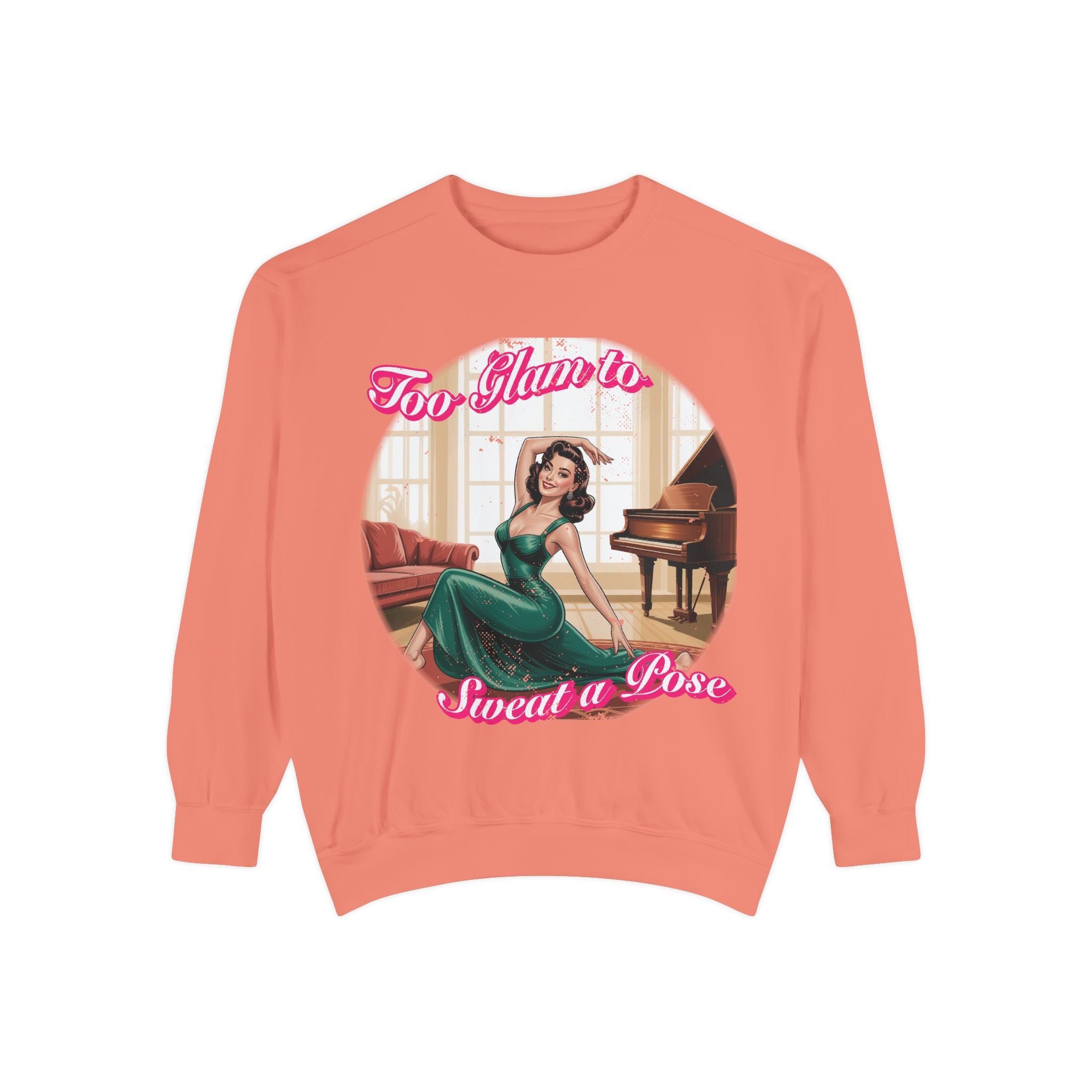 Too Glam to Sweat a Pose Vintage Pin-Up Sweatshirt