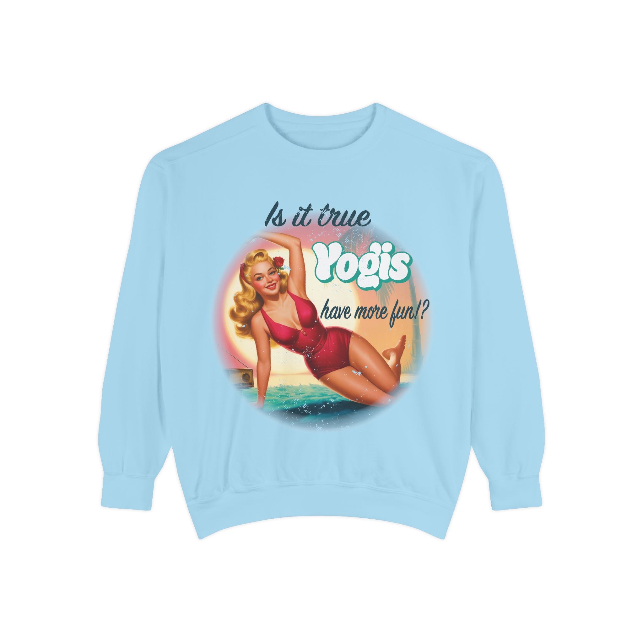 "Yogis Have More Fun" Vintage Pin-Up Sweatshirt – Retro Beach Aesthetic Pullover
