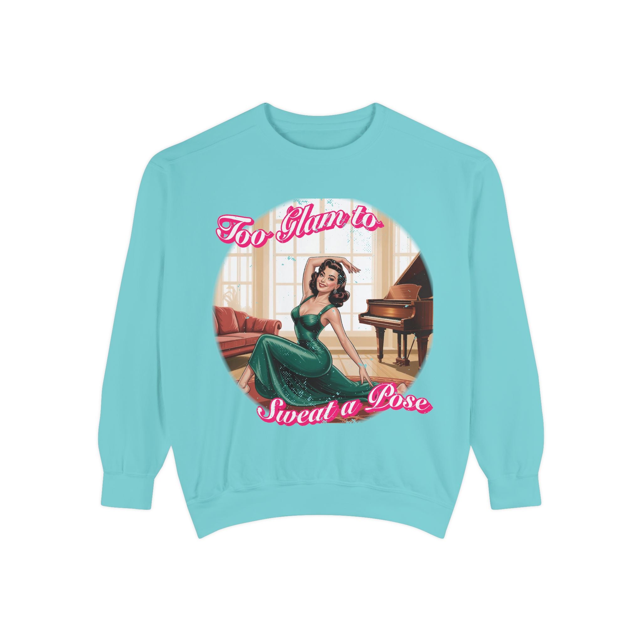 Too Glam to Sweat a Pose Vintage Pin-Up Sweatshirt