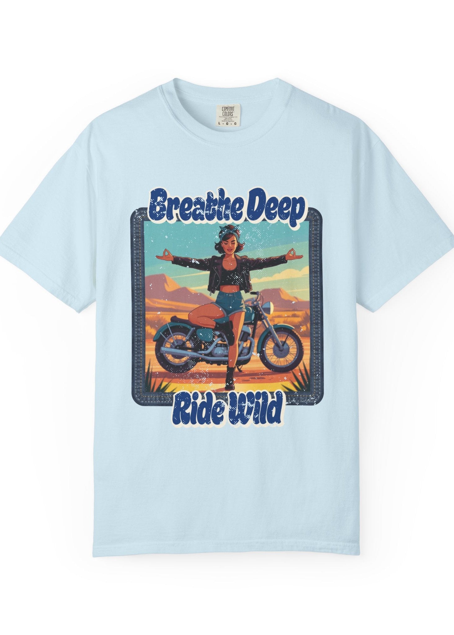 Breathe Deep Ride Wild Tee