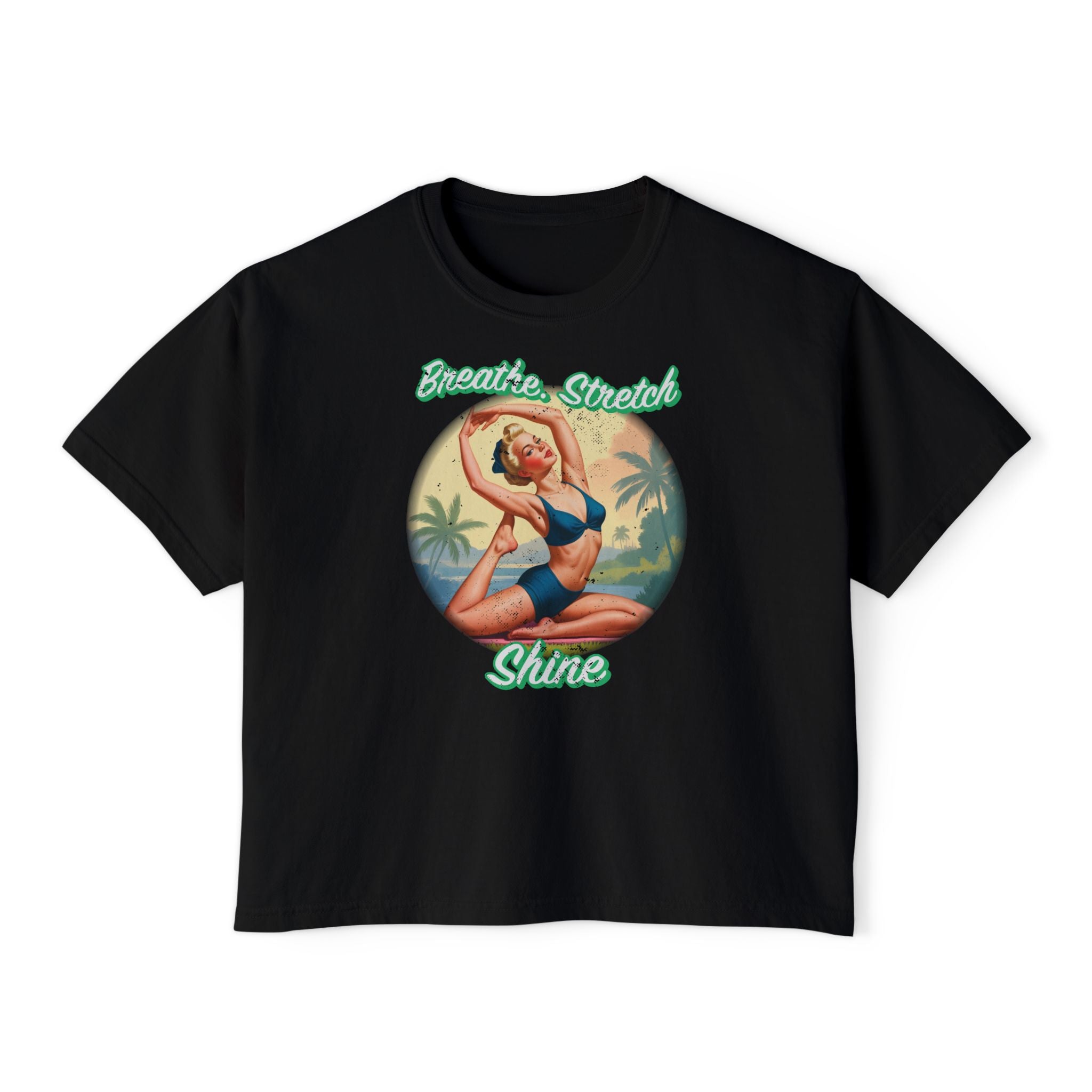 Breathe Stretch Shine T-Shirt – Retro Pin-Up Yoga Graphic Tee for Vintage Wellness Lovers