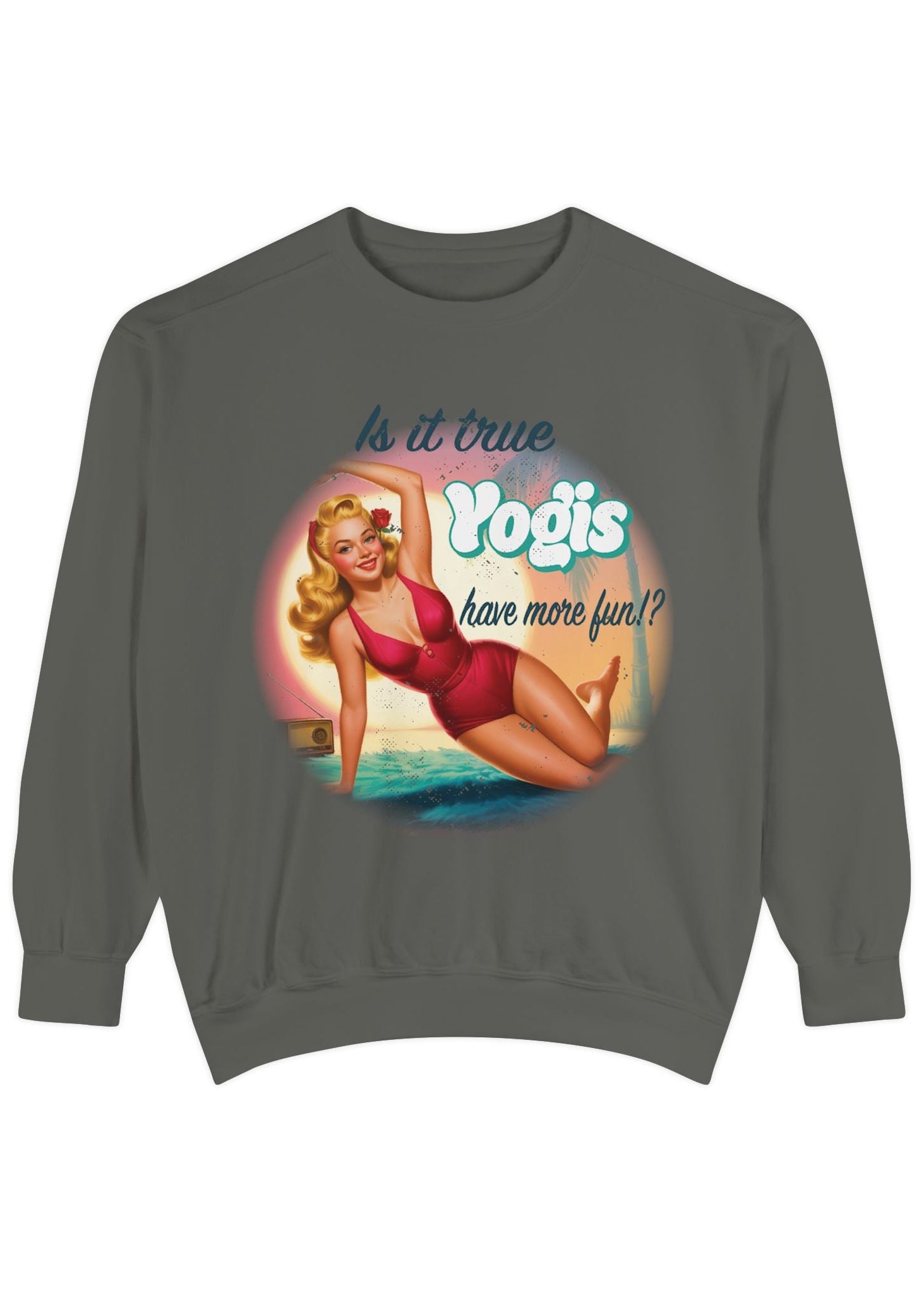 Yogis Have More Fun Sweatshirt
